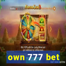 own 777 bet